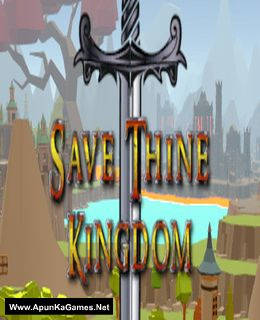 Save Thine Kingdom