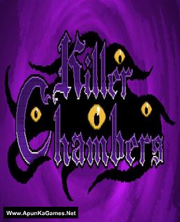 Killer Chambers