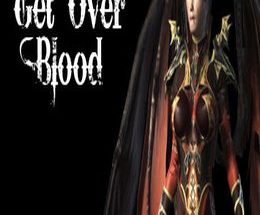 Get Over Blood